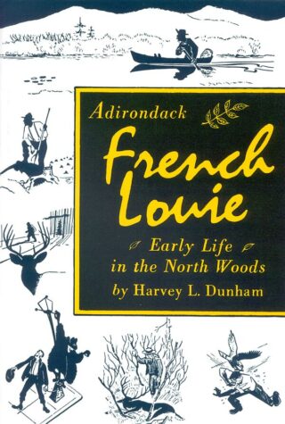 Adirondack French Louie book