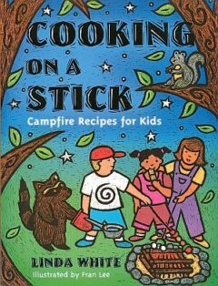 Cooking on a Stick Book